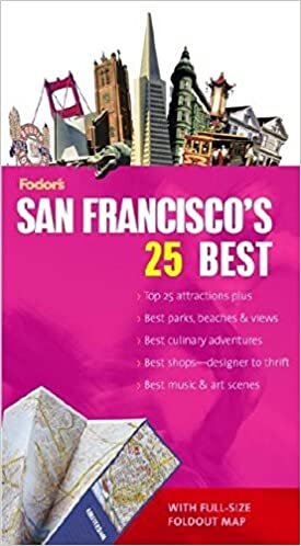 Fodor's San Francisco's 25 Best, 6th Edition (Full-color Travel Guide, Band 6)