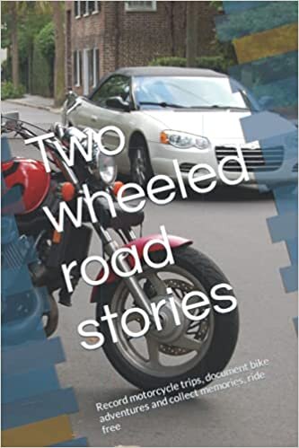 Two wheeled road stories: Record motorcycle trips, document bike adventures and collect memories, ride free