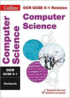 OCR GCSE 9-1 Computer Science Workbook (Collins GCSE Grade 9-1 Revision)