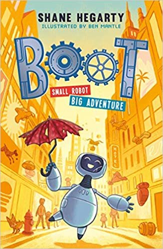 BOOT - small robot, BIG adventure: Book 1
