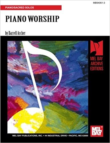 Piano Worship: 10 Outstanding Contemporary Piano Solos