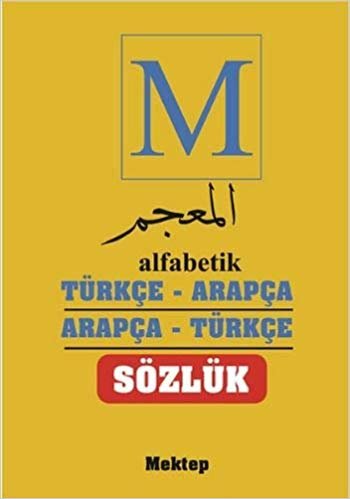 Alfebetik Türkçe - Arapça Arapça - Türkçe Sözlük indir