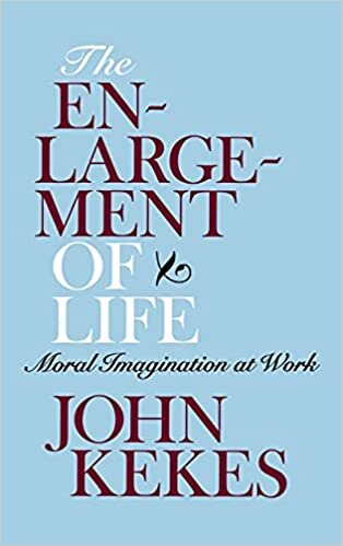The Enlargement of Life: Moral Imagination at Work indir