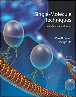 Single Molecule Techniques: A Laboratory Manual indir