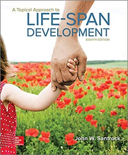 A Topical Approach to Life-Span Development (B&b Psychology)