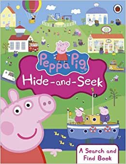 Peppa Pig: Hide-and-Seek: A Search and Find Book indir