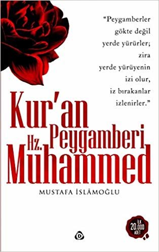 Kuran Peygamberi Hz. Muhammed