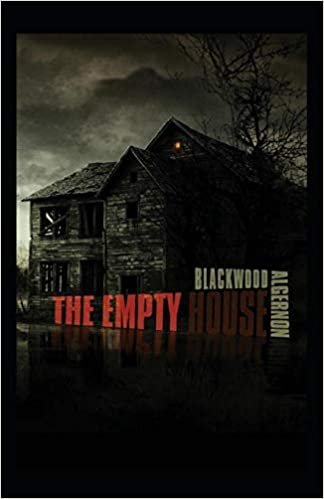 The Empty House and Other Ghost Stories Illustrated indir