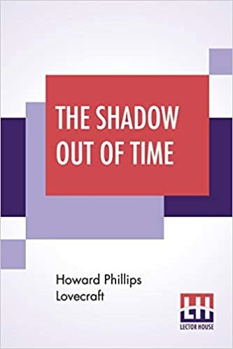 The Shadow Out Of Time
