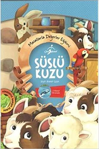 Süslü Kuzu: Masallarla Değerler Eğitimi indir