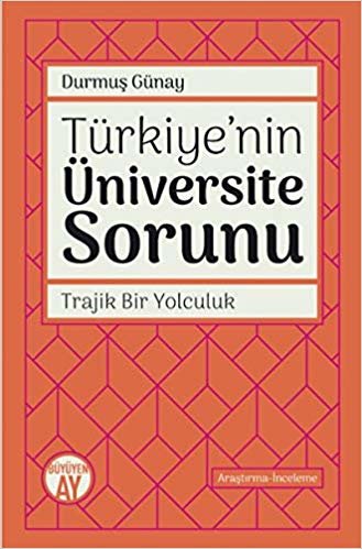 Türkiye'nin Üniversite Sorunu: Trajik Bir Yolculuk
