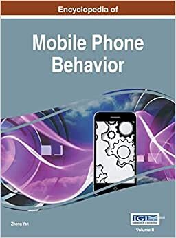 Encyclopedia of Mobile Phone Behavior, Vol 2