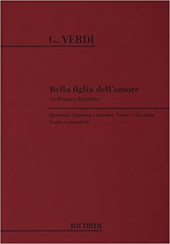 Rigoletto: Bella Figlia Dell'Amore Chant