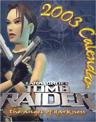 Tomb Raider 2003 Calendar: Prima's Official Strategy Guide