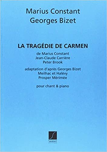 La Tragedie de Carmen Chant-Piano Reduction Chant