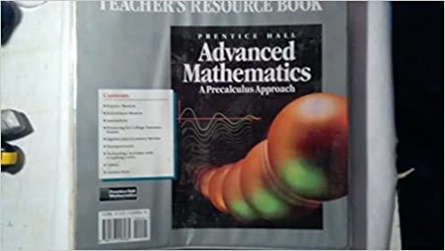 Advanced Mathematics: A Precalculus Approach