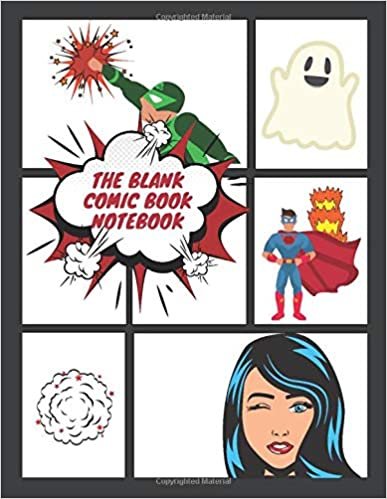 The Blank Comic Book Notebook: Draw Your Own Awesome Comics, Variety Of Comic Templates, (Draw Comics The Fun Way)-[Professional Binding] indir