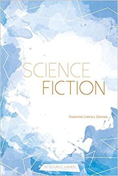 Science Fiction (Essential Literary Genres)