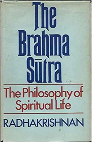Brahma Sutra: The Philosophy of Spritual Life