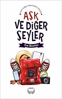 Aşk ve Diğer Şeyler: New York Times Best Seller