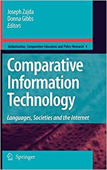 Comparative Information Technology: Languages, Societies and the Internet (Globalisation, Comparative Education and Policy Research)