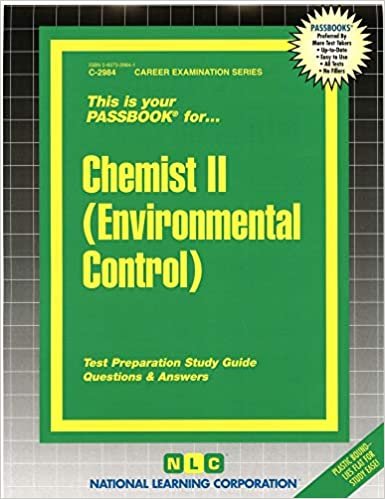 Chemist II (Environmental Control): Passbooks Study Guide indir