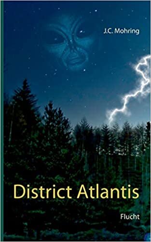 District Atlantis: Teil 1: Flucht