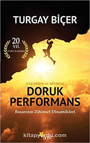 Doruk Performans (Başarının Zihinsel Dinamikleri)