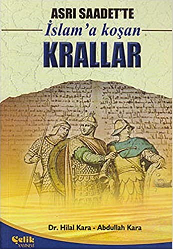 Asrı Saadet'te İslam'a Koşan Krallar indir