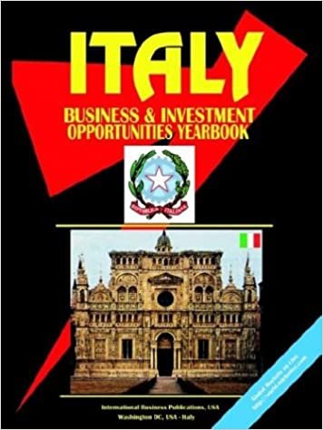 Italy Business and Investment Opportunities Yearbook