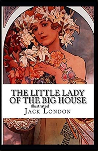 The Little Lady of the Big House Illustrated indir