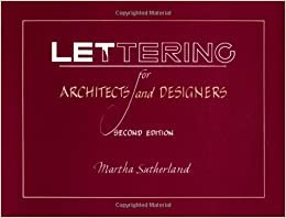 Lettering for Architects and Designers