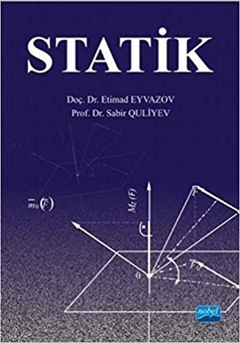 Statik - Teorik Mekanik Cilt -1