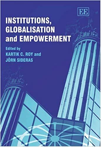 Institutions, Globalisation and Empowerment