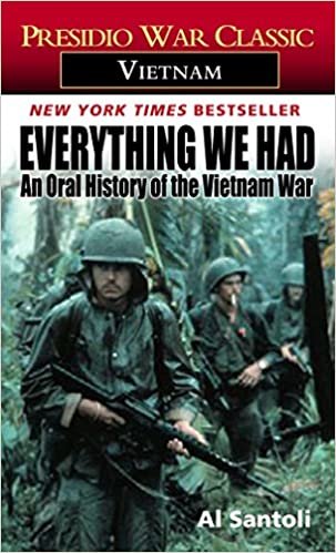 Everything We Had: An Oral History of the Vietnam War (Presidio War Classic. Vietnam) indir