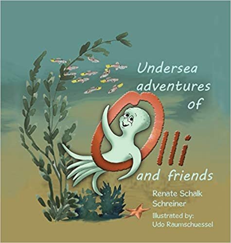 Undersea Adventures of Olli and Friends