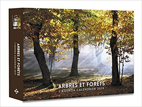 L'agenda-calendrier Arbres et forêts 2019