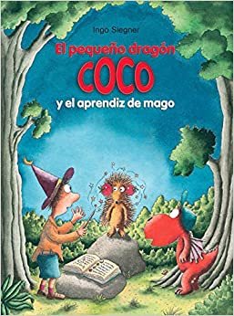 El pequeño dragón Coco y el aprendiz de mago / Little Dragon Coco and the Wizard's Apprentice