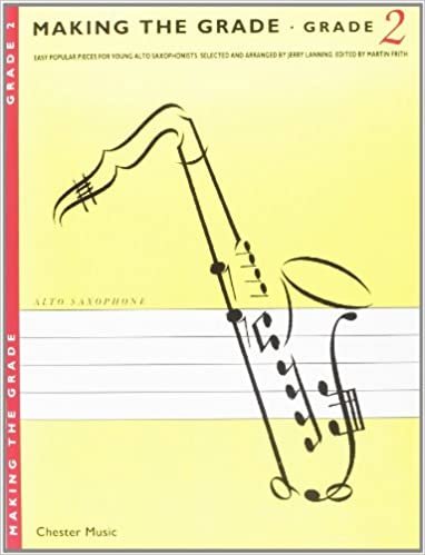 Making The Grade Saxophone And Piano Book 2 (Lanning): Noten, Solostimme für Saxophon, Klavier