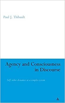 Agency and Consciousness in Discourse: Self-Other Dynamics as a Complex System indir