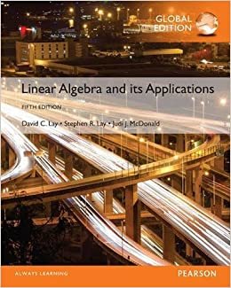 Linear Algebra and Its Applications plus Pearson MyLab Mathematics with Pearson eText, 5/E