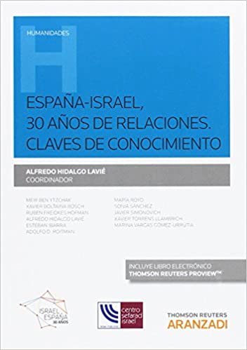 España-Israel, 30 años de relaciones. Claves de conocimiento indir