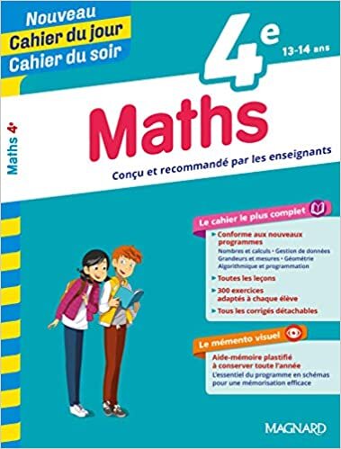 Cahier du jour / Cahier du soir - Maths 4e (Jour soir Cahiers collège)