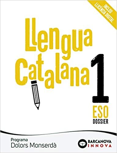 Dolors Monserdà 1 ESO. Llengua catalana: Novetat (Innova)