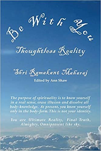 Be With You: Thoughtless Reality