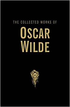 The Collected Works of Oscar Wilde (Wordsworth Library Collection) indir
