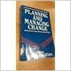 Planning and Managing Change