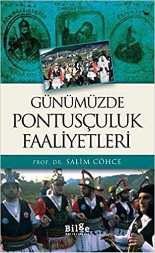 Günümüzde Pontusçuluk Faaliyetleri