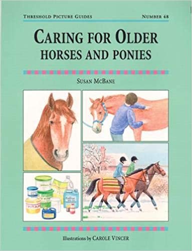 Caring for Older Horses and Ponies (Threshold Picture Guide)