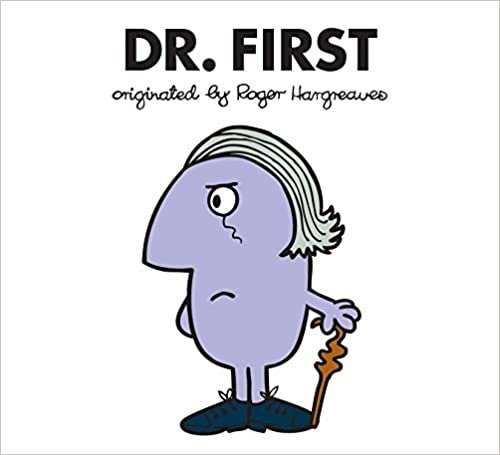 Dr. First (Doctor Who / Roger Hargreaves)